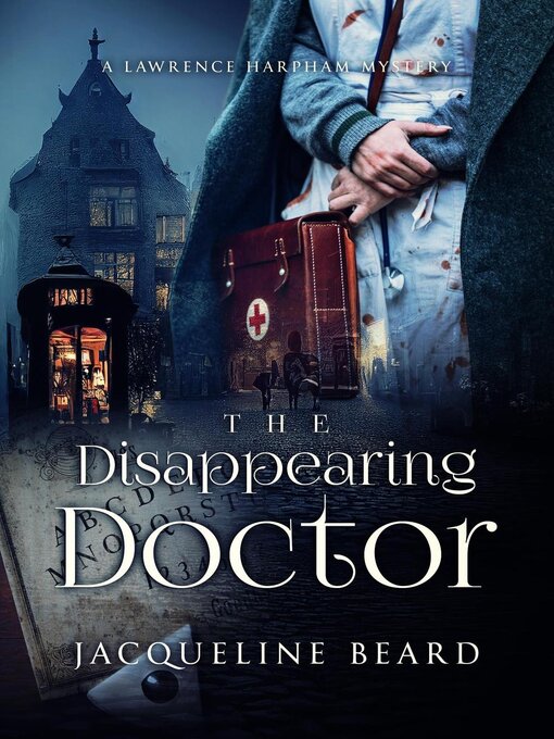 Title details for The Disappearing Doctor by Jacqueline Beard - Available